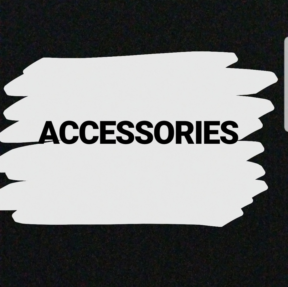 Accessories!